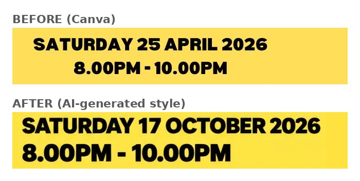 Two lines of poster text compared, a rougher Canva version above and a heavier AI-generated version below